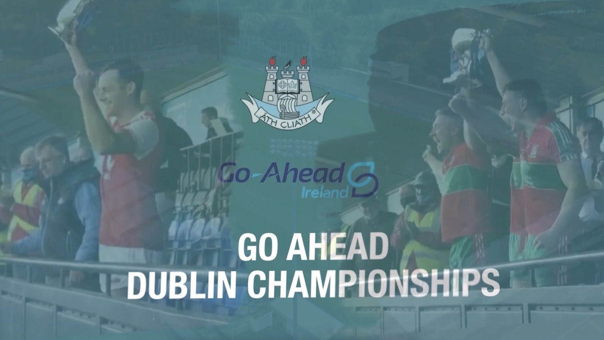 Go Ahead Dublin Championship Show- Episode 1