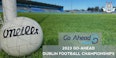 2023 Go Ahead Dublin Football Championship Fixtures