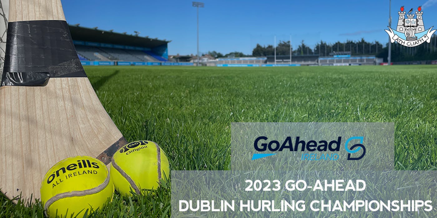 2023 Go-Ahead Dublin Hurling Championship Fixtures