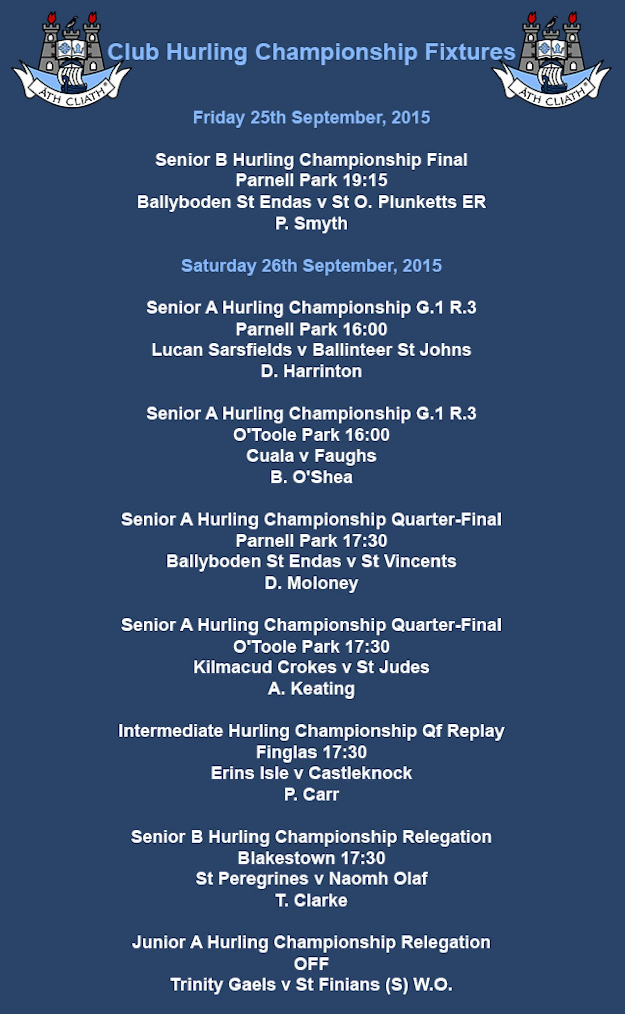 This Weekends confirmed Club Hurling Championship Fixtures